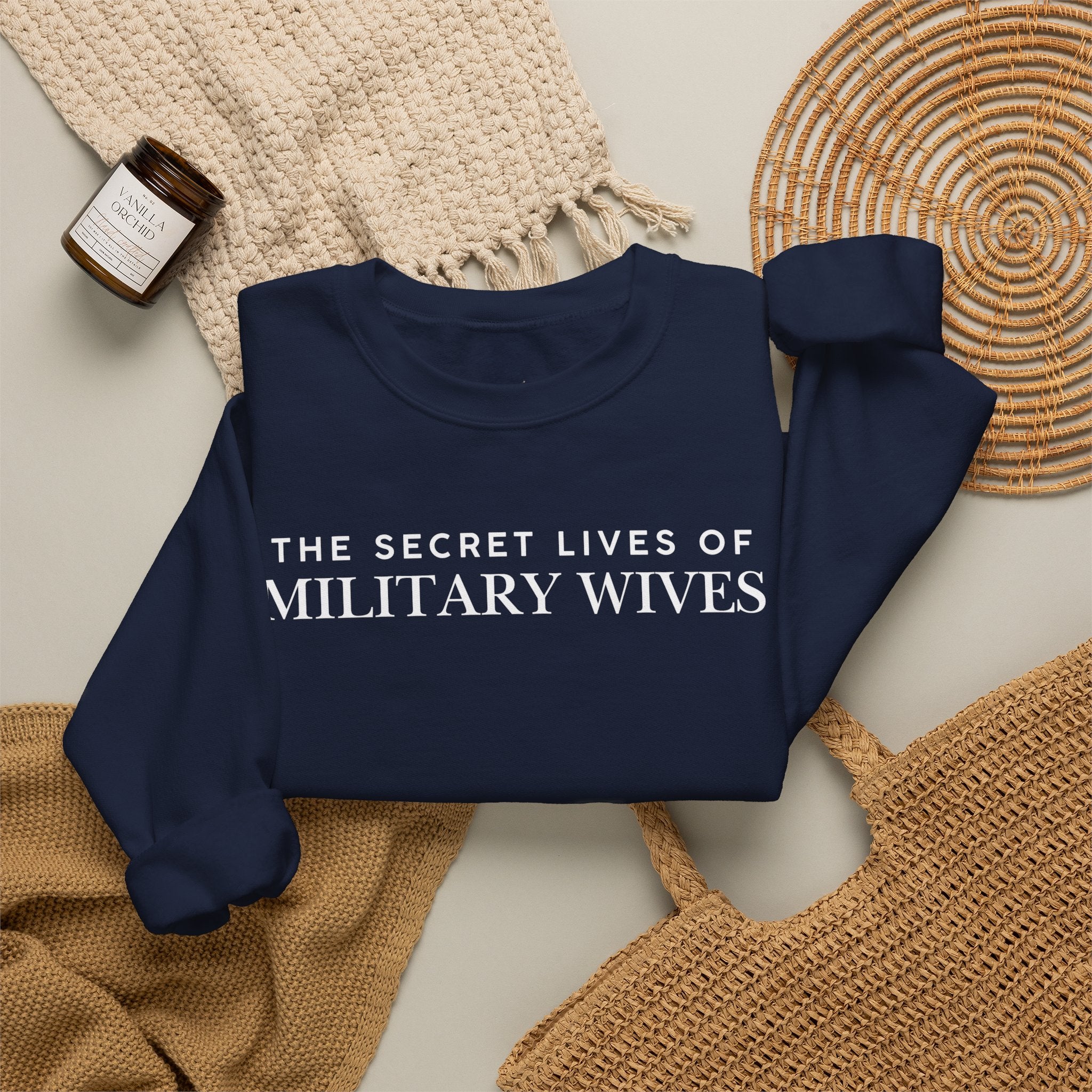 Secret Lives of Military Wives Crewneck Sweatshirt | Military Spouse Humor