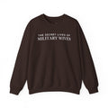 Secret Lives of Military Wives Crewneck Sweatshirt | Military Spouse Humor