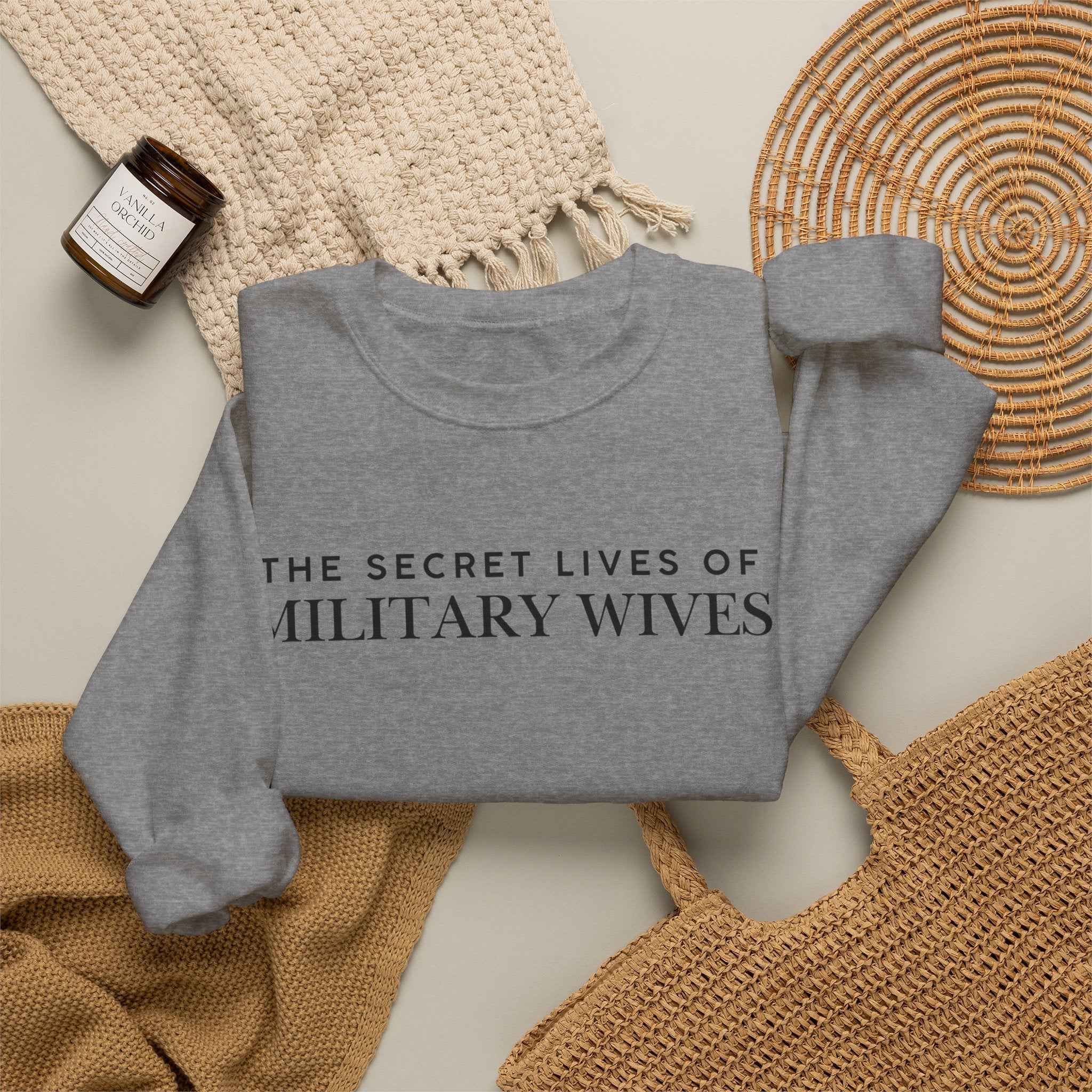 Secret Lives of Military Wives Crewneck Sweatshirt | Military Spouse Humor